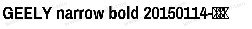 GEELY narrow bold 20150114字体转换